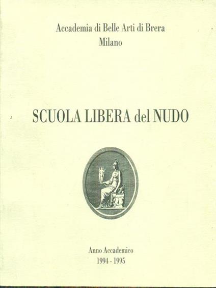 Scuola libera del nudo. anno 1994-1995 - copertina