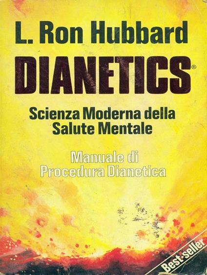 Dianetics. La scienza moderna della salute mentale - L. Ron Hubbard - copertina