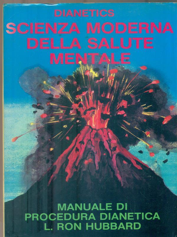 Dianetics. La scienza moderna della salute mentale