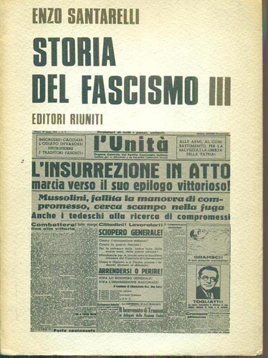 Storia Del Fascismo 3 - Enzo Santarelli - 3