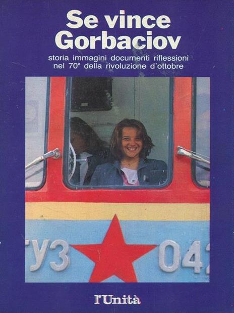 Se vince Gorbaciov - Mihail S. Gorbacëv - copertina