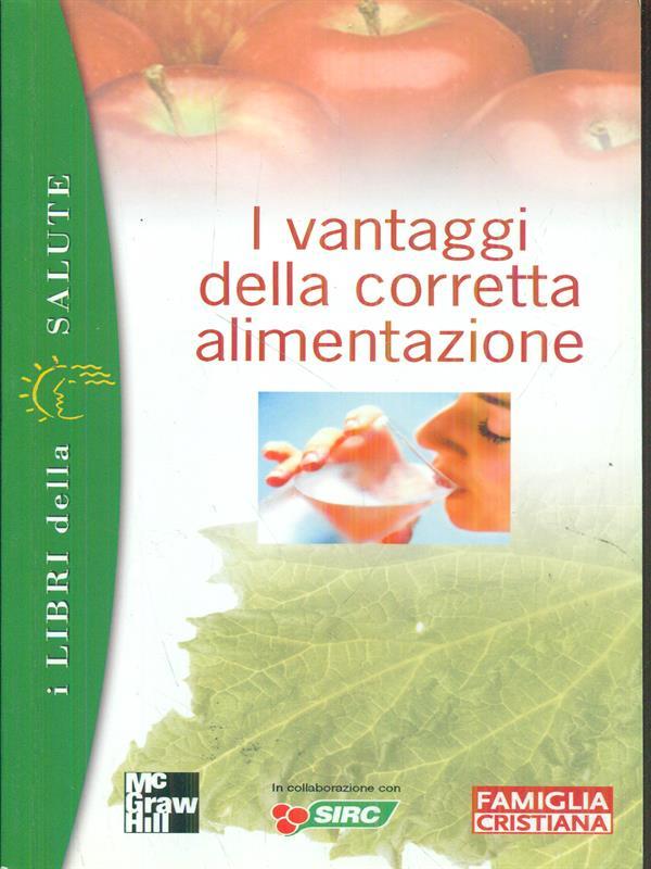 I vantaggi della corretta alimentazione