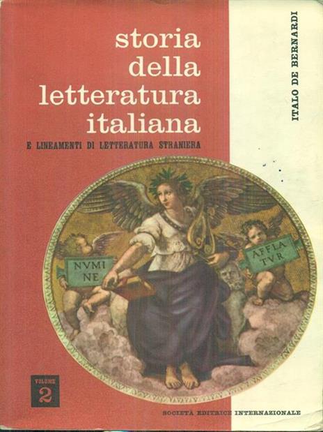 Storia della letteratura italiana e lineamenti di letteratura straniera. Vol. II - Italo De Tuddo - 7