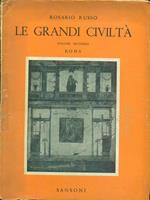 Le grandi Civiltà. Volume secondo