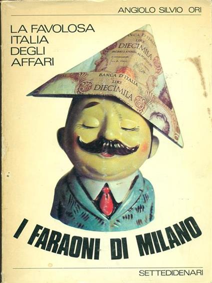 I faraoni di Milano - Angiolo S. Ori - copertina