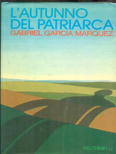 L' autunno del patriarca - Gabriel Garcia Marquez - 5