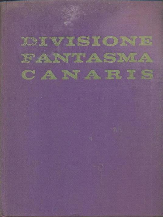 Divisione fantasma canaris - Will Berthold - 10