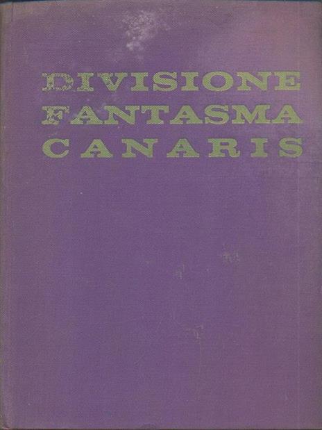 Divisione fantasma canaris - Will Berthold - 2