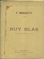 Ruy Blas Dramma lirico in quattroatti