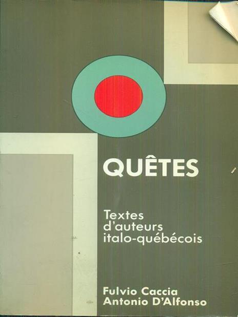 Quetes textes d'auteurs italo-Québecois - copertina