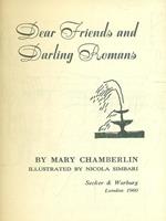 Dear Friends and Darling Romans