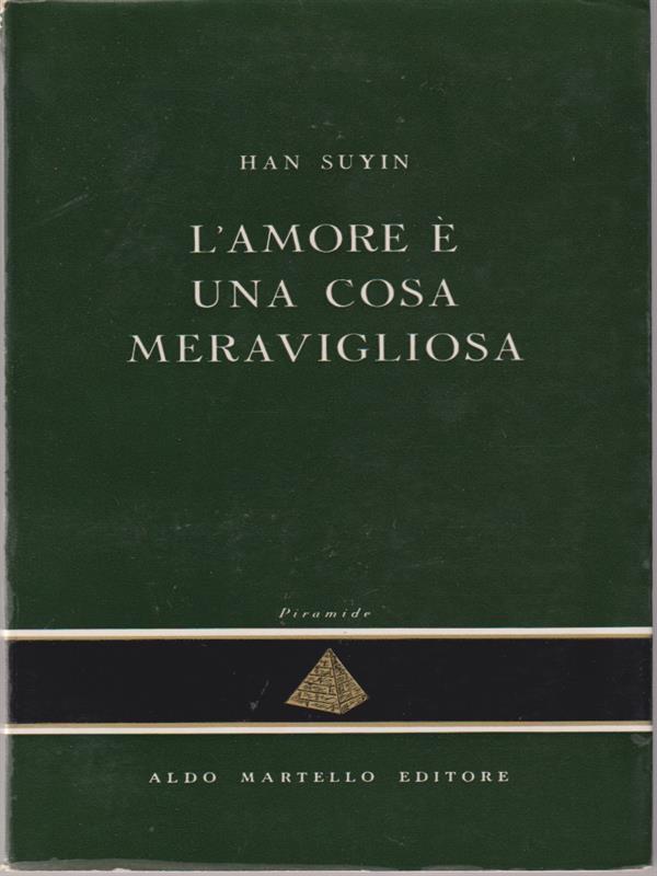L' amore é una cosa meravigliosa