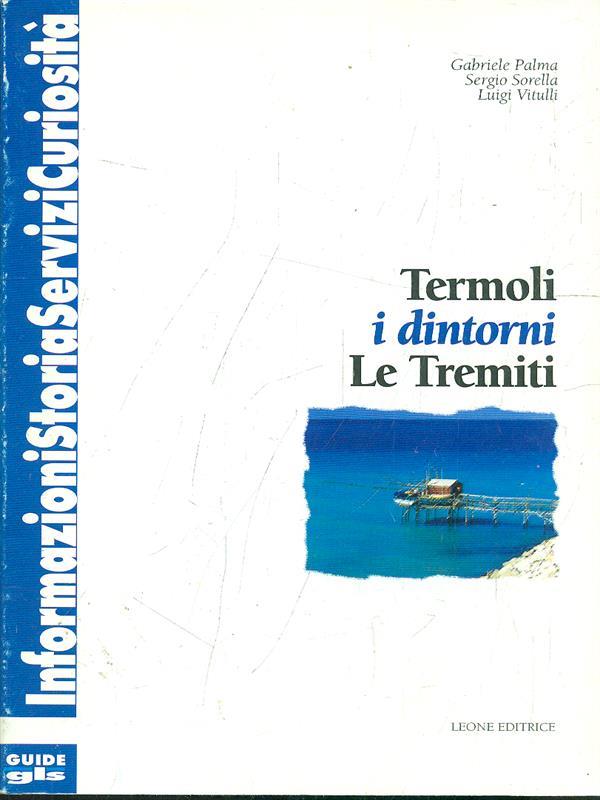 Termoli i dintorni Le Tremiti