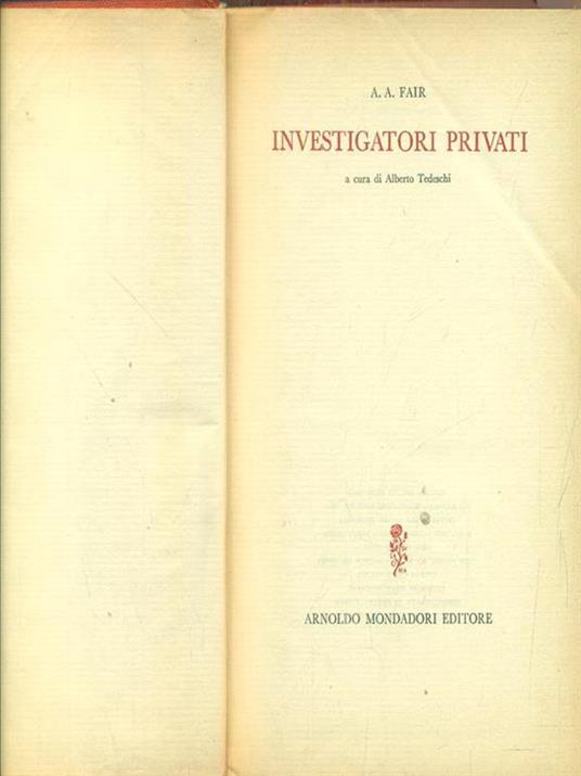 Investigatori privati privati - A. A. Fair - copertina