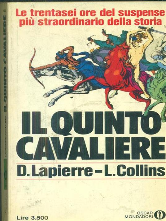Il quinto cavaliere - Dominique Lapierre,Larry Collins - 4