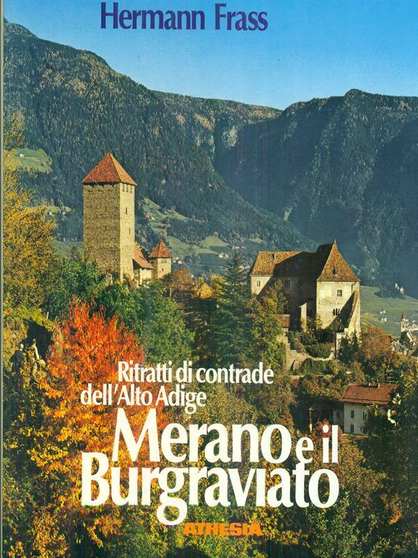 Merano e il burgraviato