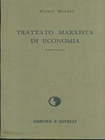 Trattato Marxista di Economia. Volume Secondo