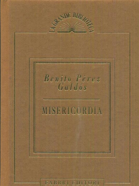 Misericordia - Benito Perez Galdos - 5