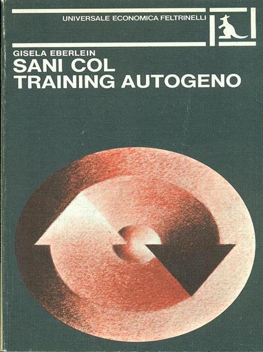 Sani col training autogeno - Gisela Eberlein - copertina