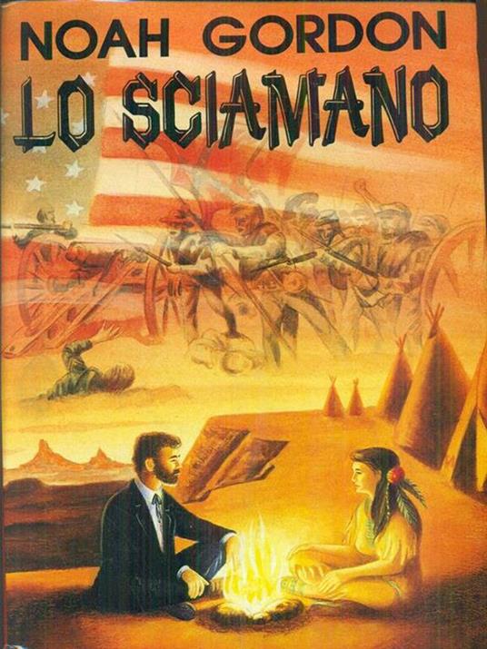 Lo sciamano - Noah Gordon - copertina