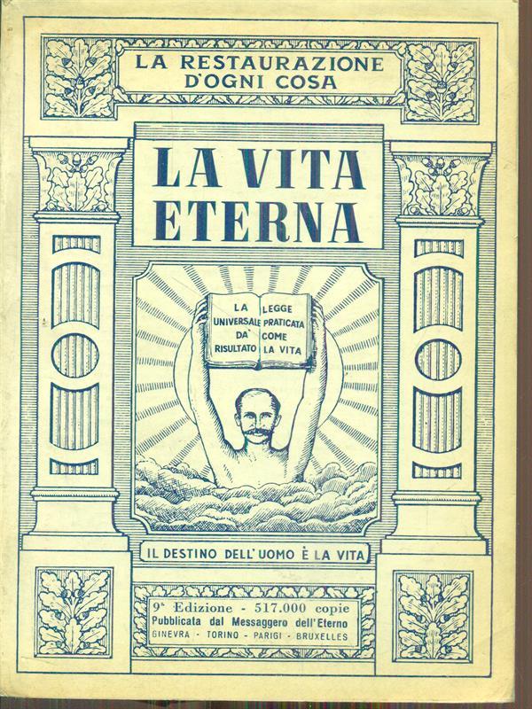 La vita eterna per l'umanità. Vol. III