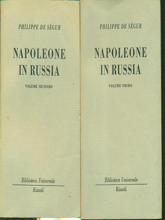Napoleone in Russia 2vv - Philippe-P. de Ségur - copertina