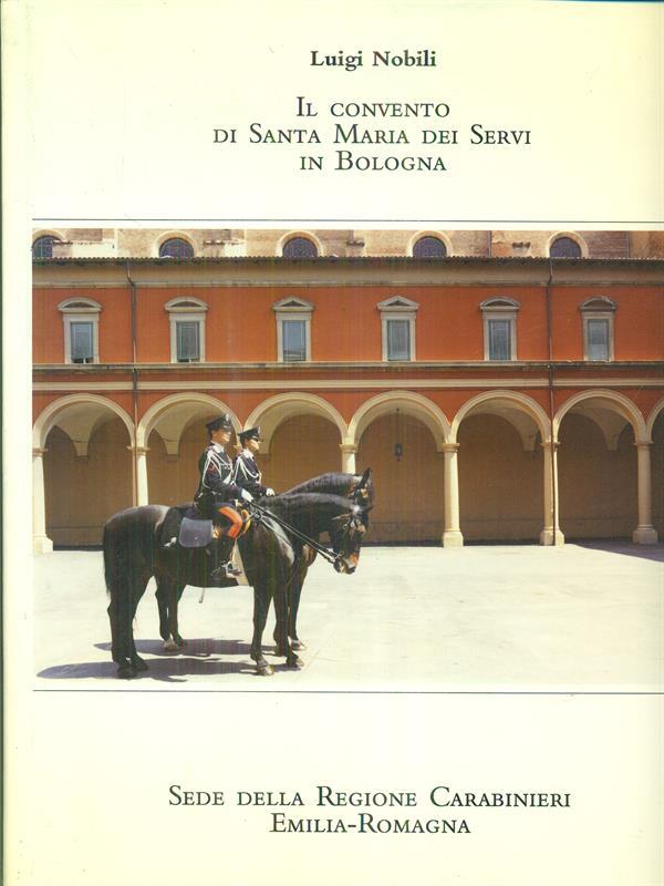 Il convento di santa maria dei servi in bologna