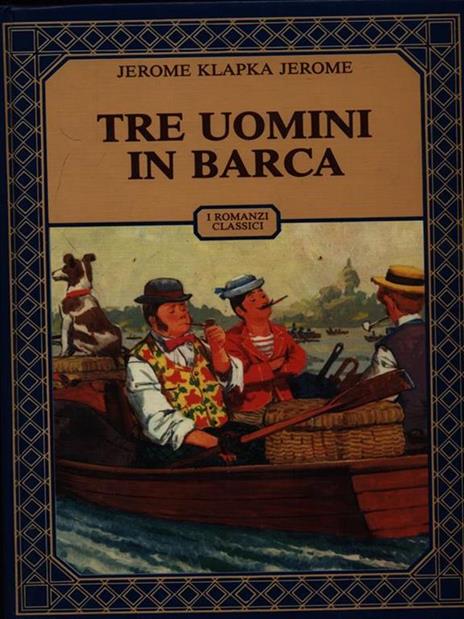 Tre uomini in barca - Jerome K. Jerome - copertina