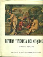 Pittura veneziana del cinquecento
