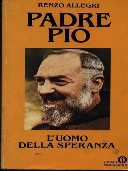 Padre Pio - Renzo Allegri - copertina