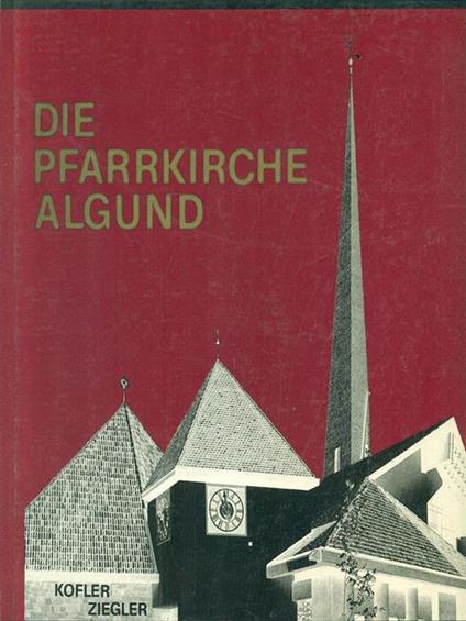 Die Pfarrirche Algund - copertina