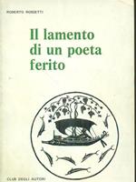 Il lamento di un poeta ferito
