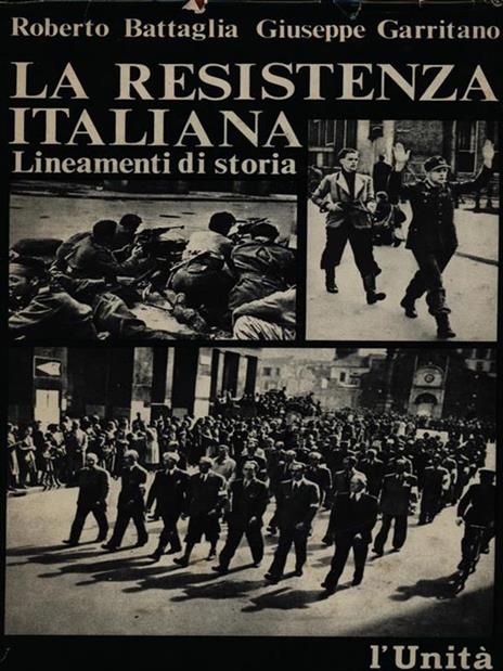 La resistenza italiana - Roberto Battaglia - copertina