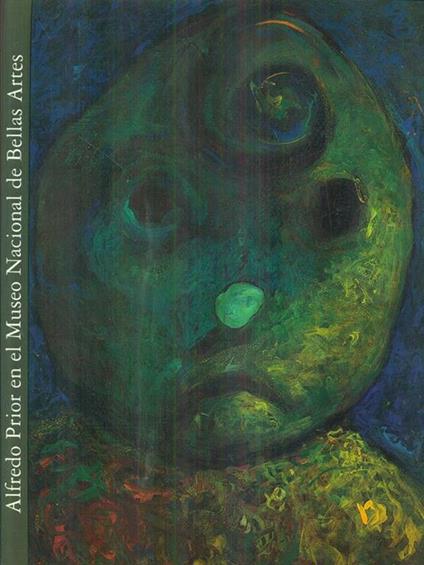 Alfredo Prior en el Museo Nacional de bellas Artes - Jorge Glusberg - copertina