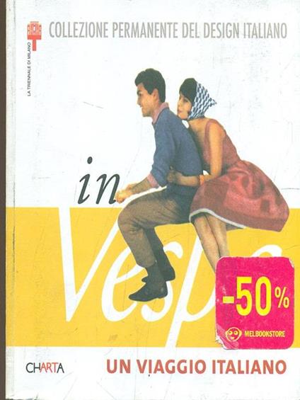 In Vespa Un viaggio italiano - Pier Paride Vidari - copertina