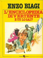 L' enciclopedia divertente e tu lo sai?