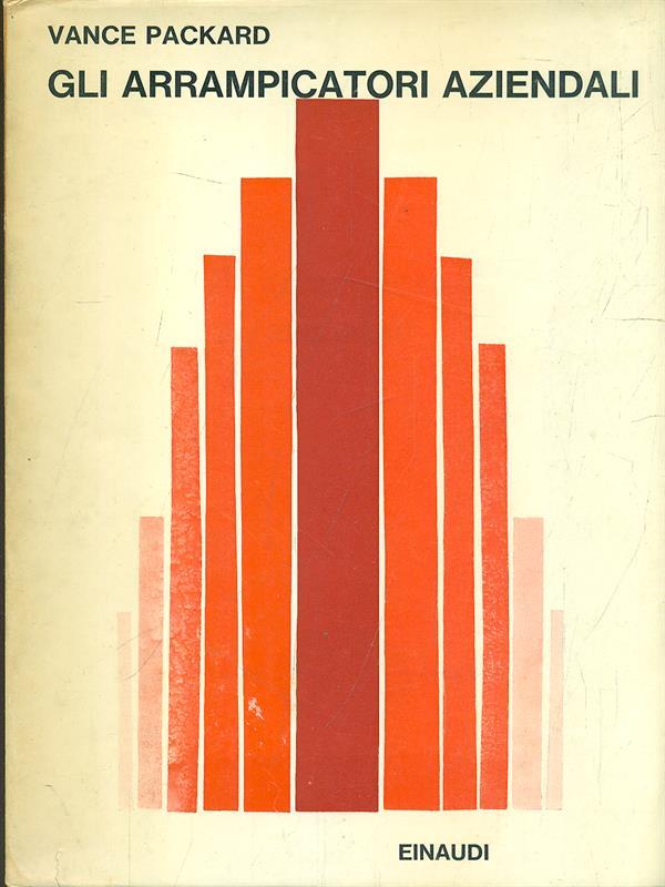 Gli arrampicatori aziendali