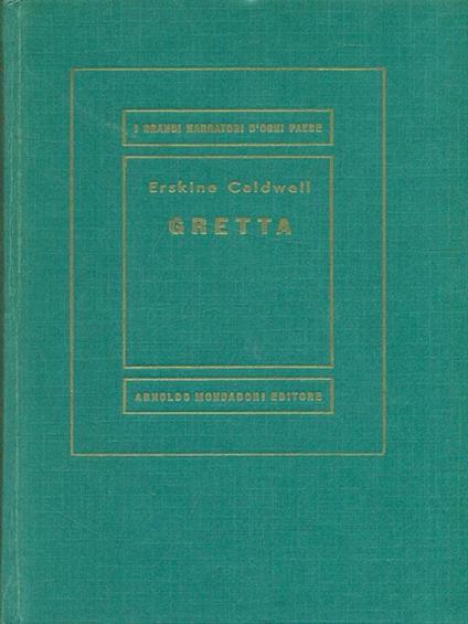 Gretta - Erskine Caldwell - copertina