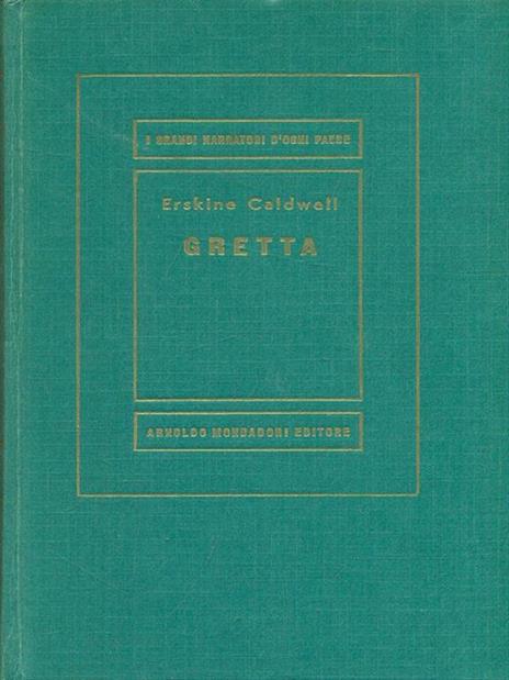 Gretta - Erskine Caldwell - 4