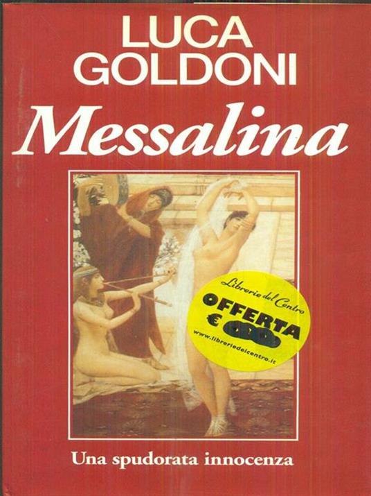 Messalina - Luca Goldoni - copertina