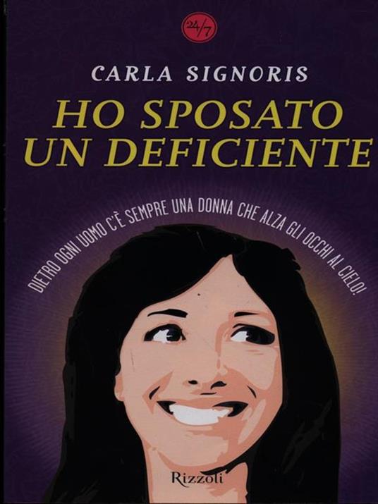 Ho sposato un deficiente  - Carla Signoris - copertina