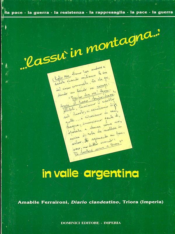 Lassu in montagna...