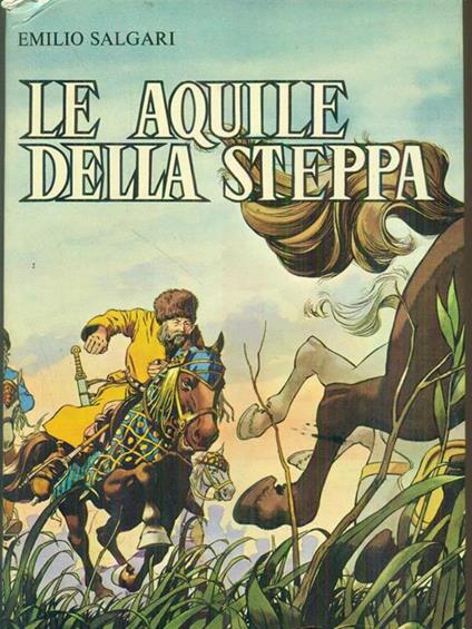 Le aquile della steppa - Emilio Salgari - copertina