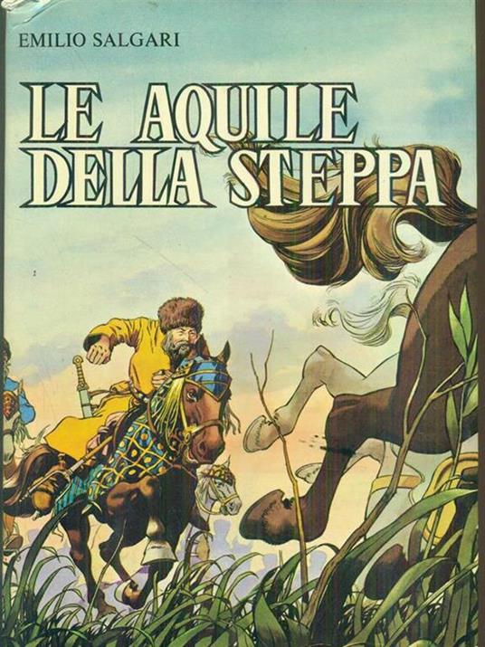 Le aquile della steppa - Emilio Salgari - copertina