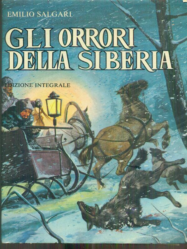 Gli orrori della siberia
