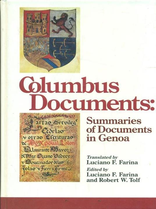Columbus Documents: Summaries of Documents in Genoa - Luciano F. Farina - copertina
