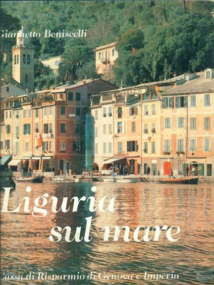 Liguria sul mare - Giannetto Beniscelli - copertina
