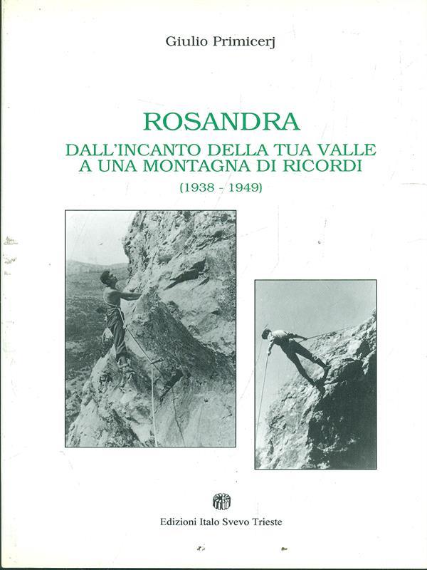 Rosandra dall'incanto dekka tua Valle auna montagna di ricordi
