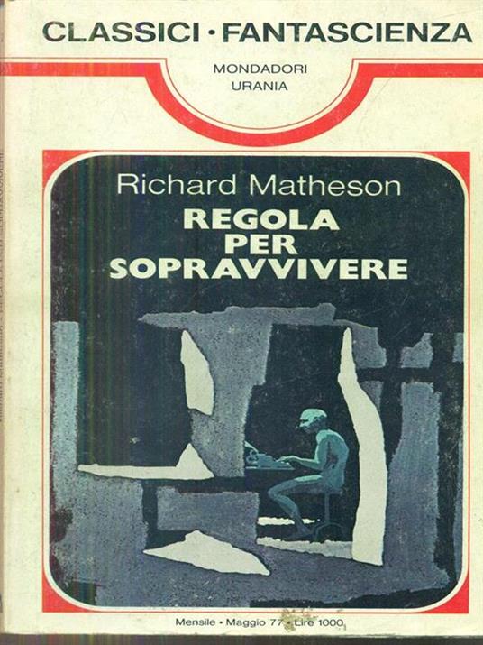 Regola per sopravvivere - Richard Matheson - copertina