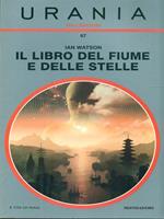 Il libro del fiume e delle stelle